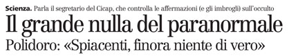 Intervista di Massimo Polidoro a l’Unione Sarda (17.3.08)