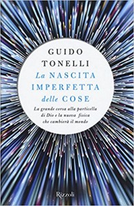 Il libro di Tonelli, vincitore del Premio Galileo.